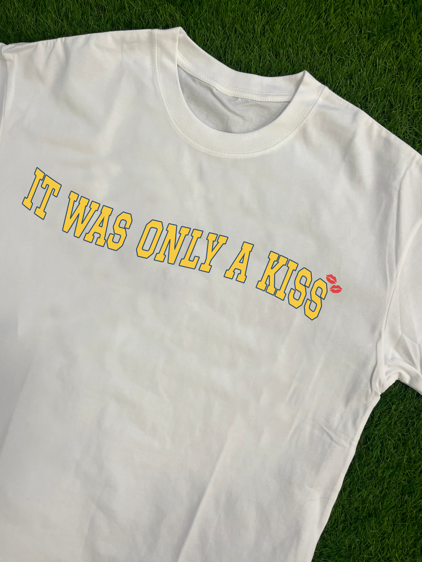 It Was Only A Kiss T-Shirt