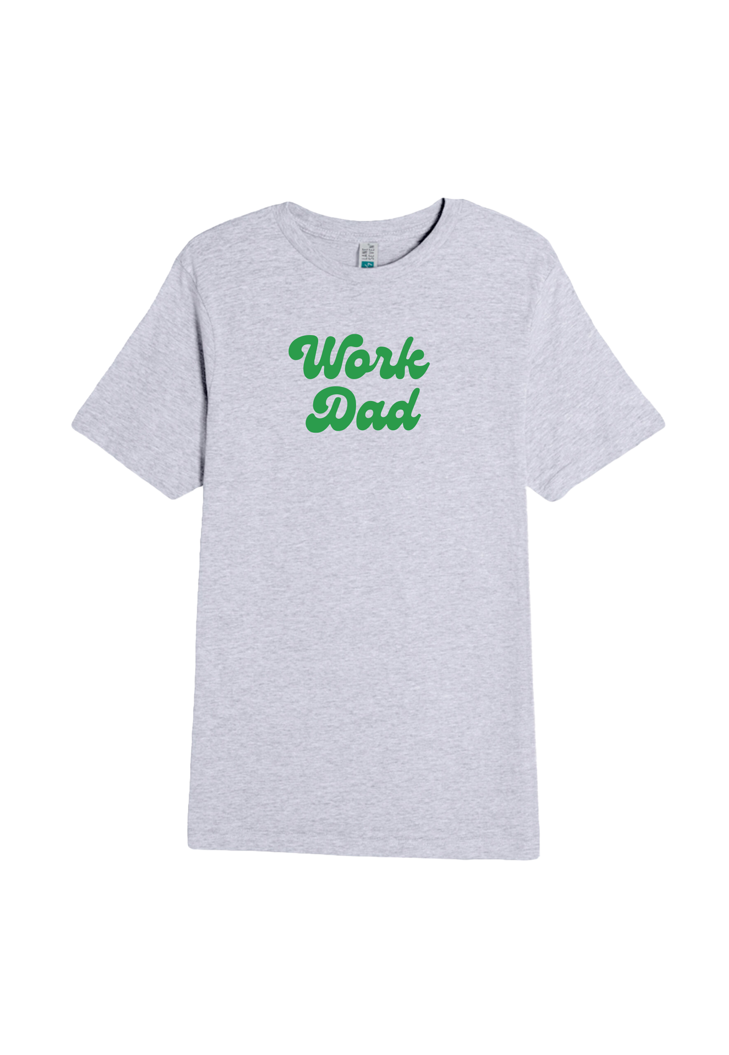 "Work Dad" T-Shirt