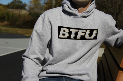 BTFU Hoodie