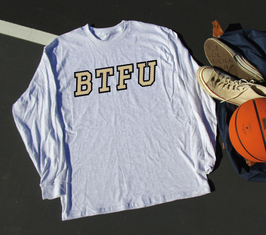 BTFU Long Sleeve