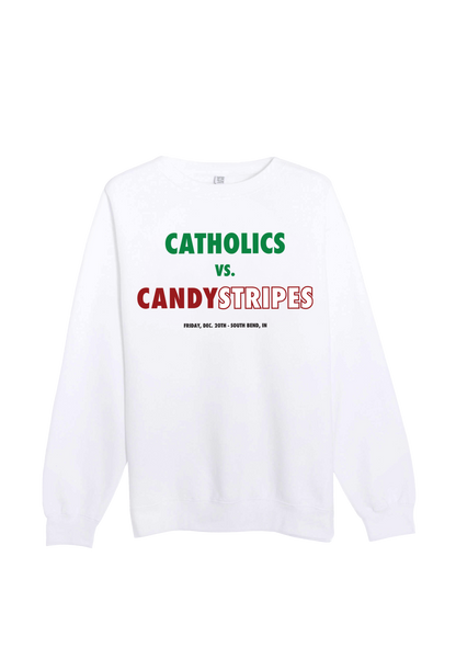 Catholics vs. Candystripes Crewneck