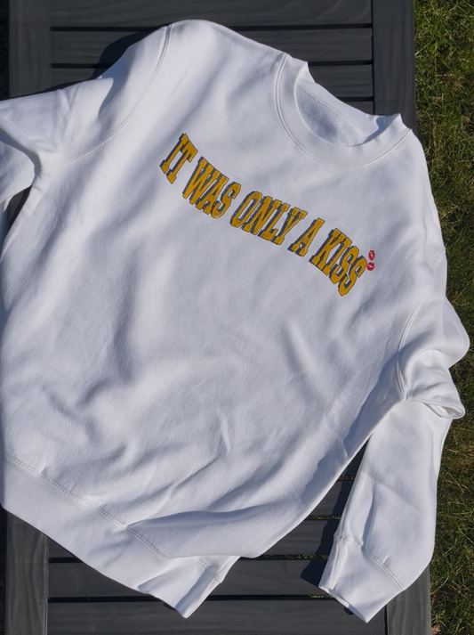 It Was Only A Kiss Crewneck
