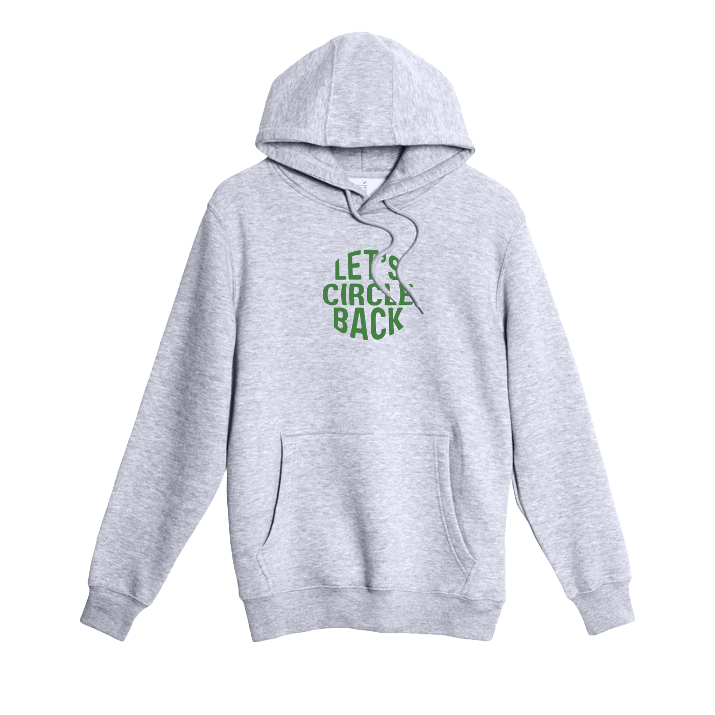 "Let's Circle Back" Cotton Hoodie