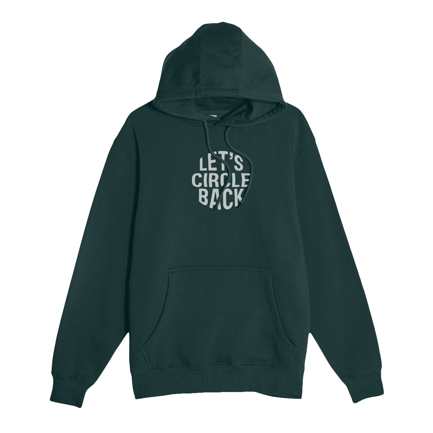 "Let's Circle Back" Cotton Hoodie