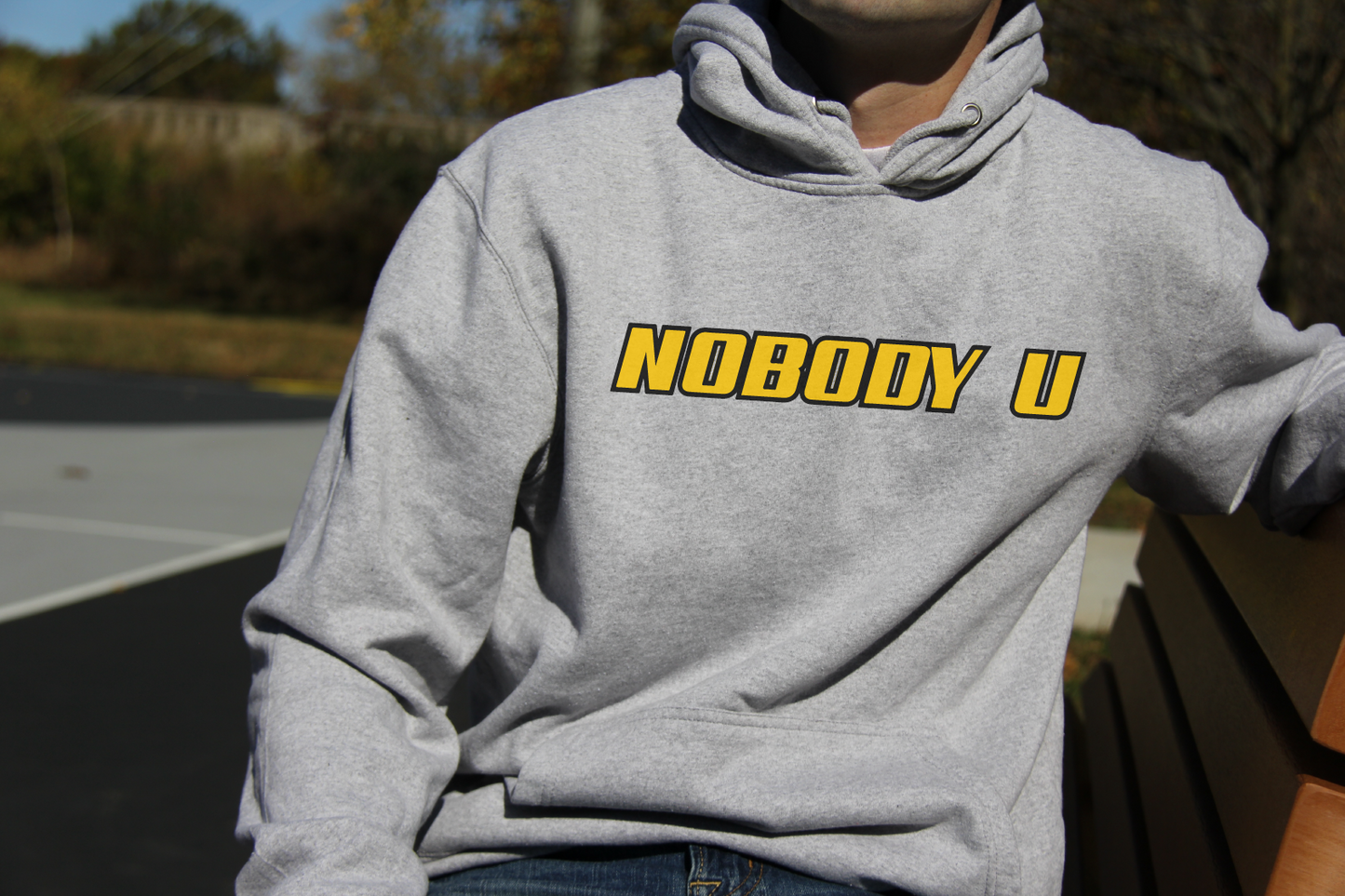 Nobody U Hoodie