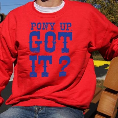 Pony Up Crewneck
