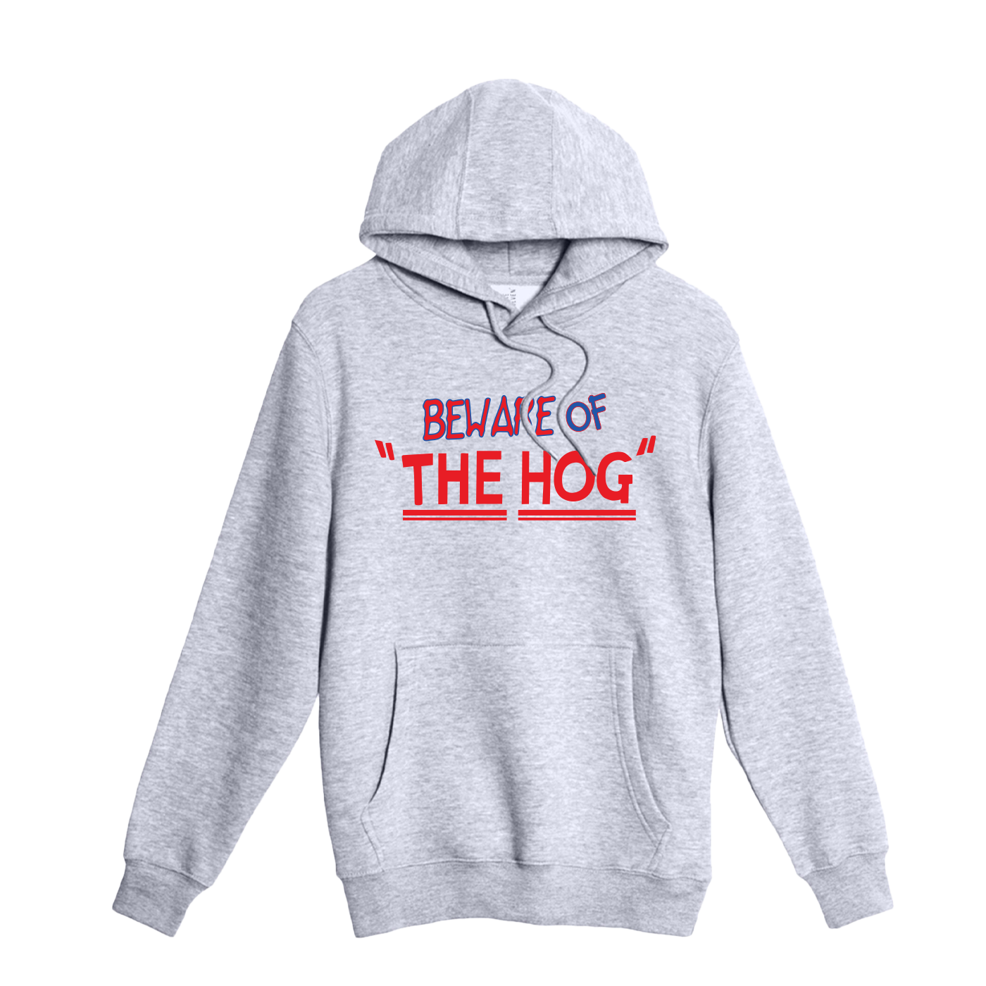 Beware of "The Hog" Hoodie